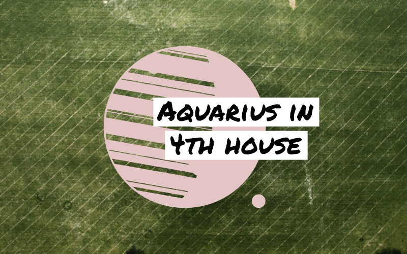 astrology 4th house aquarius