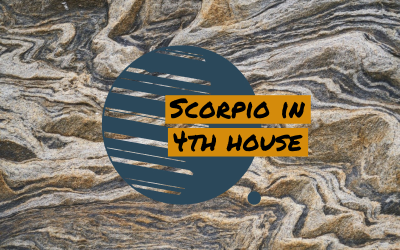 Scorpio In 4th House 