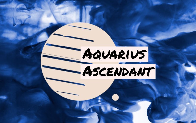 Aquarius Ascendant Key Personality Traits of Aquarius Rising